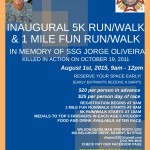 Inaugural 5K Run/Walk & 1M Fun Run/Walk (In Memory of SSG Jorge Oliveira)