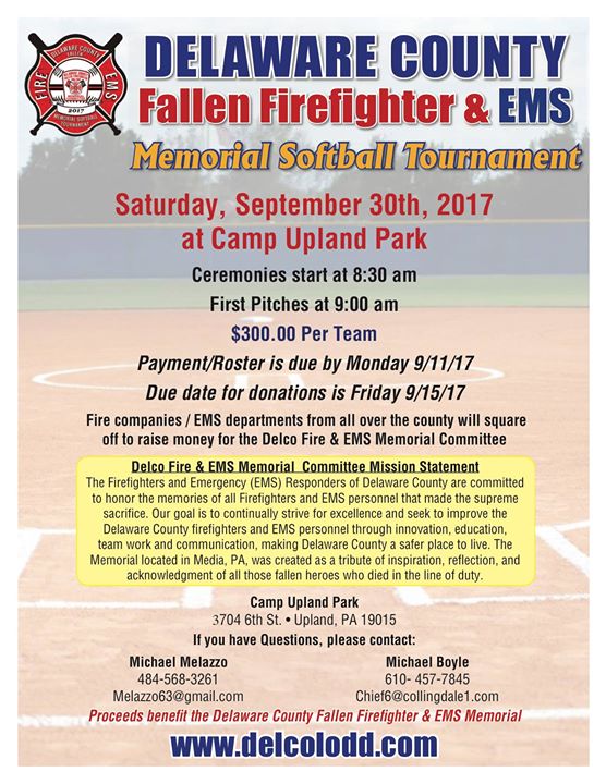 The DelCo Fallen Firefighter & EMS Memorial Softball Tournament