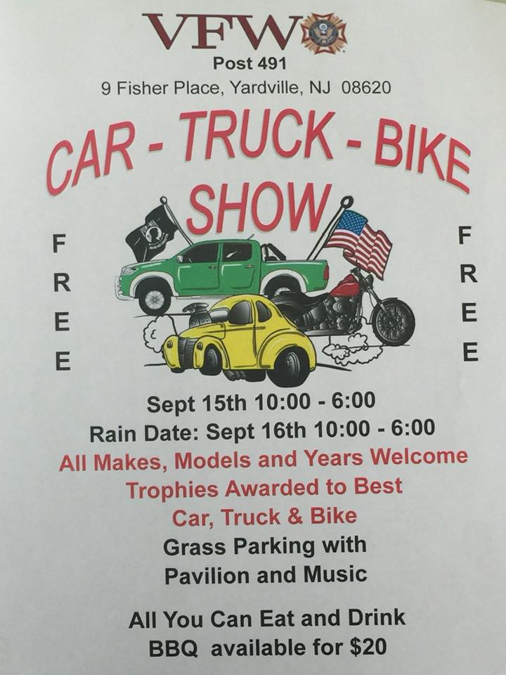 VFW Post 491, Yardville, NJ Annual BBQ - Car - Truck - Bike Show